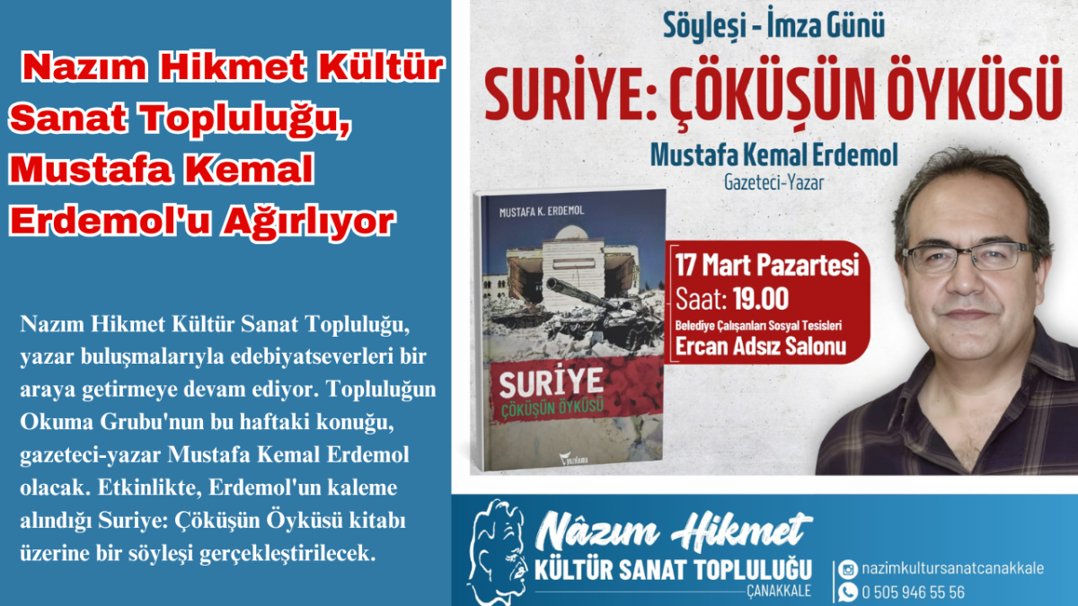  Nazım Hikmet Kültür Sanat Topluluğu, Mustafa Kemal Erdemol'u Ağırlıyor